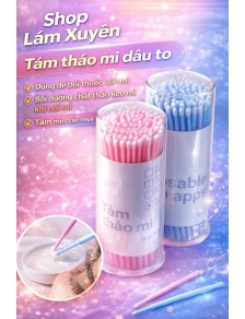 Tăm tháo mi đầu to dùng để bôi thuốc uốn mi bôi dưỡng chất tháo keo mi khi nối mi tăm mịn cán nhựa